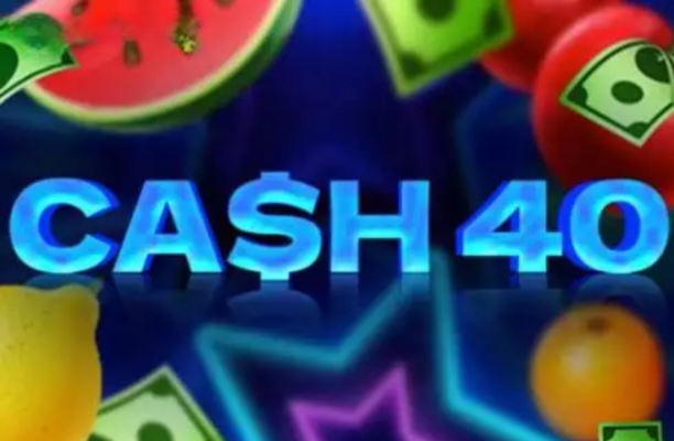 Cash 40